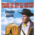 Trazi Se Ziv Ili Mrtav, Ratnici Pakla - Wanted, Man Of War / 2 on 1